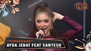 Temberang  Ayda Jebat feat Santesh  ASK2019 [upl. by Repooc]