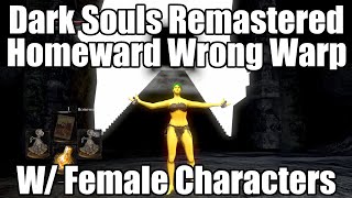 DSR Homeward Wrong Warp w Female Characters [upl. by Platus]