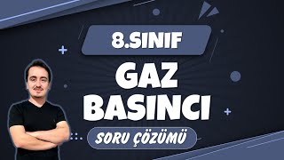 GAZ BASINCI SORU ÇÖZÜMÜ  8SINIF [upl. by Nehgaem970]