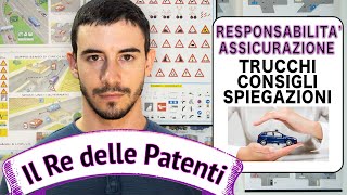 RESPONSABILITA CONDUCENTE ED ASSICURAZIONE  IL RE DELLE PATENTI  PATENTE B  ESAME DI TEORIA [upl. by Clementi]