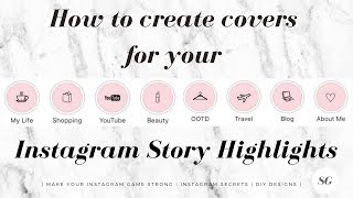 How to create Instagram Story highlight covers [upl. by Sandro]