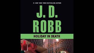 Holiday in Death In Death Book 7 By J D Robb  FullLength Audiobook [upl. by Rakso657]