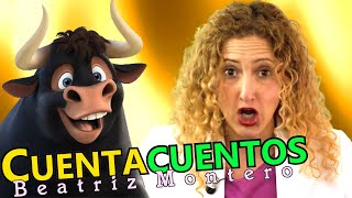 FERDINANDO EL TORO  Cuentos infantiles  CUENTACUENTOS Beatriz Montero [upl. by Eniger851]