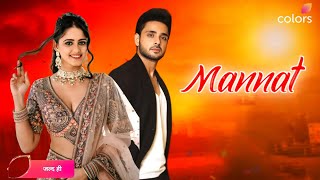 Mannat First Look  Colors Tv New Show  Adnan Khan amp Ayesha Singh Upcoming Serial  Shoot Started [upl. by Marlo]