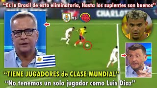 PREOCUPADOS PERIODISTAS URUGUAYOS ASUSTADOS de COLOMBIA Y LUIS DIAZ  URUGUAY VS COLOMBIA HOY [upl. by Maurise]