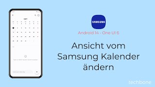 Ansicht vom Samsung Kalender ändern  Samsung Android 14  One UI 6 [upl. by Rosenblast]