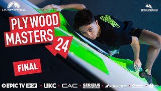 The Plywood Masters Bouldering Competition 2024  The FINALS [upl. by Dyche]