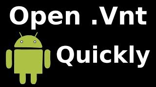 how to open vnt file on android phone [upl. by Llerihs]