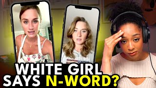 A White Girl Goes Viral For Saying The NWord She Thinks It’ll Make Her Famous [upl. by Radford]