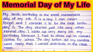 A Memorable day of my life essay in English l My birthday of memorable day of my life essay English [upl. by Neall667]