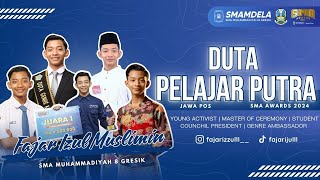 Jawa Pos SMA Awards 2024  Duta Pelajar Putra  SMA Muhammadiyah 8 Gresik [upl. by Analahs]