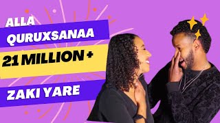 ZAKI YARE  ALLA QURUXSANAA   New Somali Music Video 2019 Official Video [upl. by Drofub]