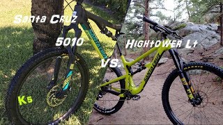 Santa Cruz 5010 Vs Hightower LT which one is right for you new bike day 1st ride [upl. by Yerroc222]