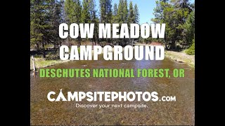 Cow Meadow Campground  Deschutes National Forest OR [upl. by Gwen329]