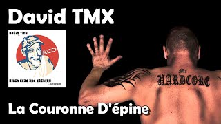 La Couronne Dépine  David TMX HD [upl. by Oirotciv554]