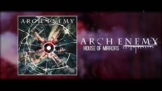 ARCH ENEMY  House Of Mirrors Instrumental  Studio Quality [upl. by Tomasz]