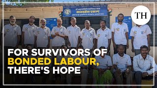 For survivors of bonded labour theres hope [upl. by Ira]