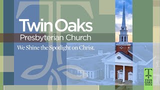 Sunday Morning Worship November 10th 2024  Twin Oaks Presbyterian Church [upl. by Glimp]