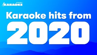 BEST 2020 SONGS KARAOKE COMPILATION WITH LYRICS  THE WEEKND HARRY STYLES amp MORE [upl. by Eltsryk491]