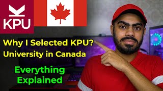 Why I Selected KPU  Canada 🇨🇦 International Student 2023  Kwantlen Polytechnic University Review [upl. by Eilyak]