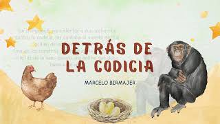 FÁBULA DETRÁS DE LA CODICIA DE MARCELO BIRMAJER [upl. by Assetak]