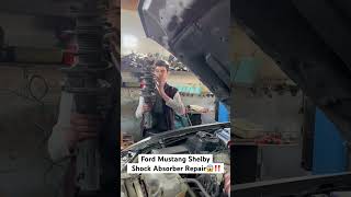 PART1🤯🛑 amortizatoraz shockabsorberrepair fordmustang fordmustangshelby carrepair [upl. by Gnivre452]