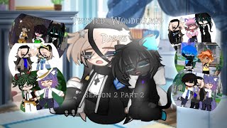 Twisted Wonderland Does Your DaresS2P2TWST Dare Vid [upl. by Duky]