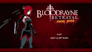 Bloodrayne Betrayal Fresh Bites Chapter 4 amp 5 [upl. by Jeramie]