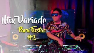 Mix Variado Para Fiestas  02  Latín Party Mix  Dj Francisco Perú 🔥 [upl. by Hans]