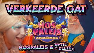 Verkeerde Gat  Hospaleis amp Natte Klets Carnaval 2024 [upl. by Abijah]