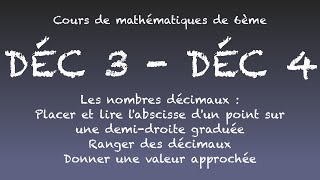 DEC3  DEC4  les nombres décimaux  reporter un point comparer valeur approchée arrondir [upl. by Mercedes]