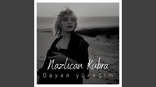 Dayan Yüreğim [upl. by Etteyniv]