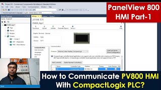 How to communicate Panelview 800 HMI with CompactLogix PLC Controllers via Ethernet 2711RT7THMI1 [upl. by Dysart241]