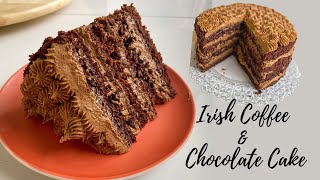 Irish Coffee and Chocolate Cake with coffee buttercream frosting  Chocolate and Coffee cake [upl. by Medrek]