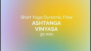 Yoga Short Dynamic Flow  English Classe [upl. by Alimak]