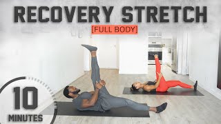 10 Minute Full Body Recovery Stretch Daily Routine [upl. by Ahsyla]