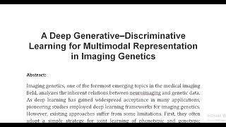 A Deep Generative–Discriminative Learning for Multimodal Representation in Imaging Genetics [upl. by Nattirb49]