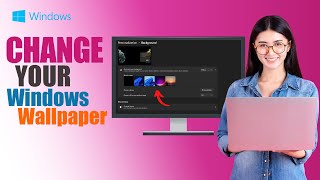 How to Change Windows 10 Wallpaper  Change Windows Background [upl. by Sami]