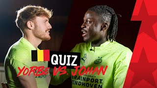 MINIQUIZ  Yorbe Vertessen vs Johan Bakayoko 🇧🇪 [upl. by Marchese634]