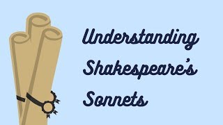 Understanding Shakespeares Sonnets [upl. by Codee]