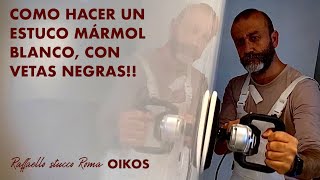 ✅COMO HACER UN ESTUCO MÁRMOL BLANCO CON VETAS NEGRAS Raffaello stucco Roma de OIKOS [upl. by Sutelc]