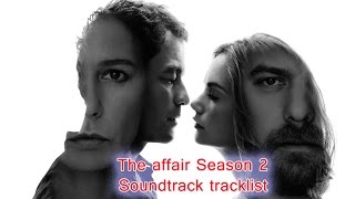 The Affair Season 2 Soundtrack tracklist [upl. by Reisinger]