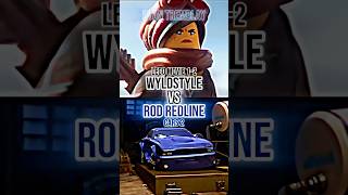 Wyldstyle Vs Rod Redline shorts legomovie cars2 [upl. by Lunsford]