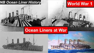 Ocean Liners at War World War 1 [upl. by Gnihc]