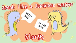 5 most commonly used slangs in Japanese  Speak like a Japanese native [upl. by Mayberry158]