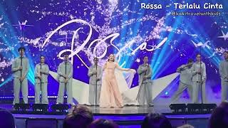 Rossa  Terlalu Cinta Live Version THSS [upl. by Yerga617]