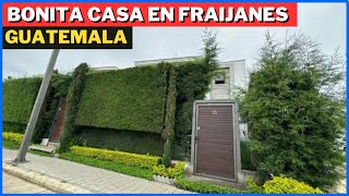 BONITA CASA EN VENTA EN FRAIJANES GUATEMALA [upl. by Alphonsa462]