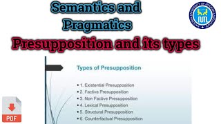 Presupposition  Types of Presupposition  Presupposition in pragmatics [upl. by Stephen]