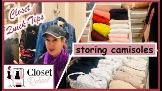 Efficiently Storing Your Camisoles  Closet Organization Hacks  Getting Dressed [upl. by Tshombe764]