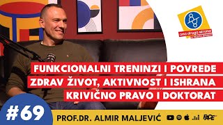 Profdr Almir Maljević  Tijelo pamti sve  Ona druga strana 69 [upl. by Bell]